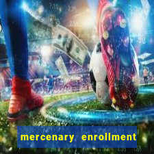 mercenary enrollment pt br